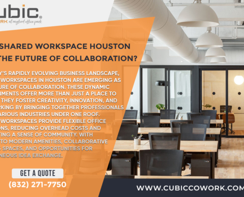 Why-Shared-Workspace-Houston-Are-the-Future-of-Collaboration