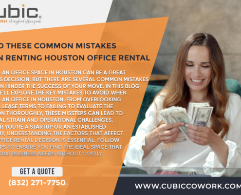 Avoid-These-Common-Mistakes-When-Renting-Houston-Office-Rental