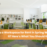 Workspace for Rent in Spring